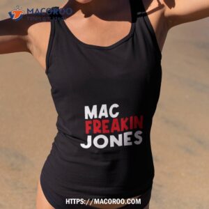 Mac Freakin Jones New England Quarterback Shirt 3 mac freakin jones new england quarterback shirt tank top 2