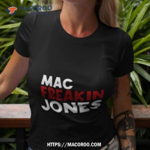 mac freakin jones new england quarterback shirt tshirt 3
