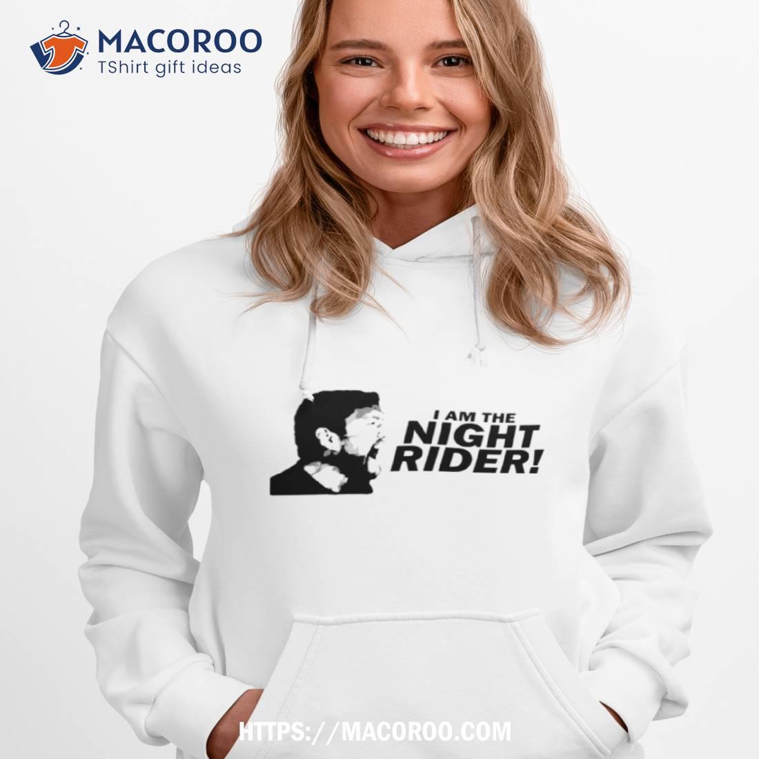 Mad Max I Am The Night Rider Shirt Mad Max I Am The Night Rider Shirt