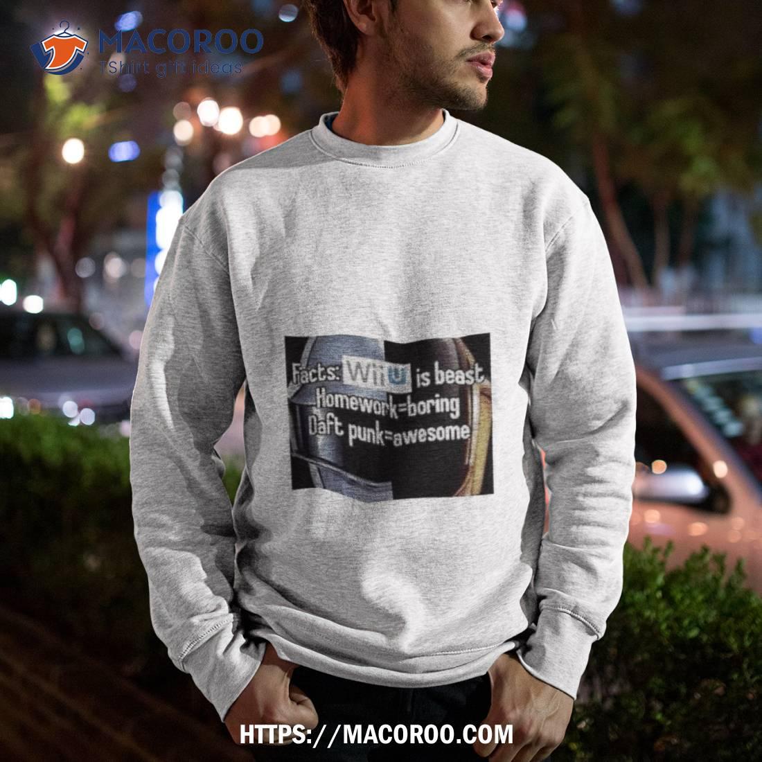 Maddy Fyridk Facts Wii Is Best Homework Boring Daft Punk Shirt Maddy Fyridk Facts Wii Is Best Homework Boring Daft Punk Shirt