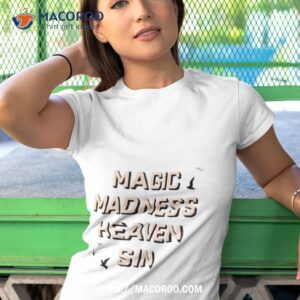 Magic Madness Heaven Sin Shirt 3 magic madness heaven sin shirt tshirt 1
