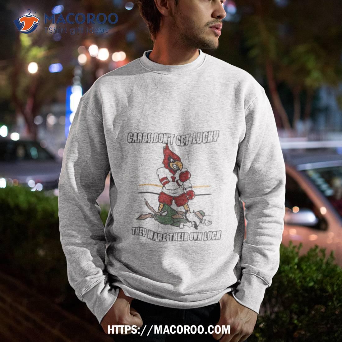 Make Their Own Luck T Shirt Make Their Own Luck T Shirt