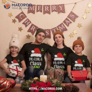 Mama Claus Santa Funny Christmas Matching Family Xmas Shirt