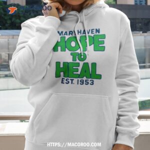 Maryhaven Hope To Heal Est 1953 Shirt 1 maryhaven hope to heal est 1953 shirt hoodie 2