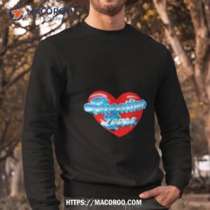 mateus brazilian lover shirt sweatshirt