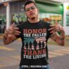 Memorial Day Veteran Honor The Fallen Veterans Shirt