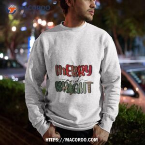 Merry And Bright Christmas Thanksgiving Shirt 2 merry and bright christmas thanksgiving shirt sweatshirt