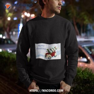 merry christmas fun vintage car with a christmas tree on top shirt sweatshirt