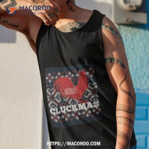 merry cluckmas ugly chicken christmas shirt tank top 1