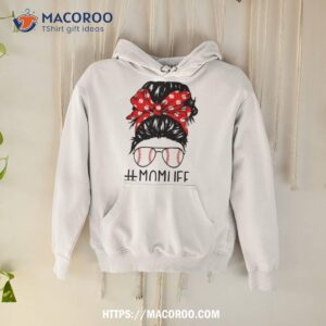 Messy Bun Mom Life Baseball Mothers Day Funny T Shirt