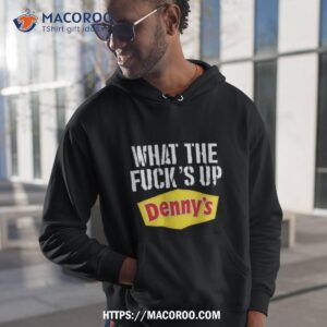 Meth Syndicate What The Fuck’s Up Denny’s Live Without T Shirt 1 meth syndicate what the fuck s up denny s live without t shirt hoodie 1