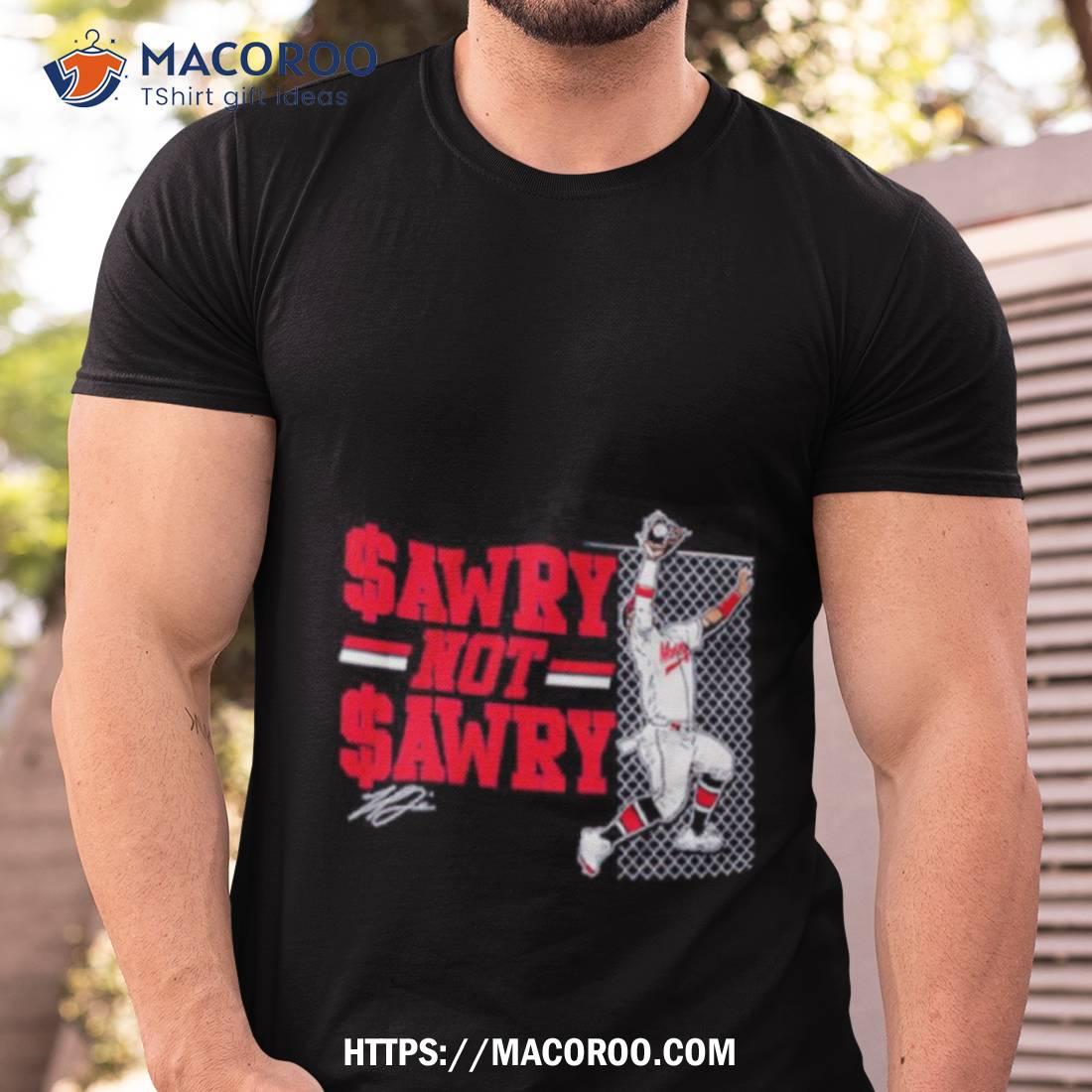 Michael Harris Ii Sawry Not Sawry Catch Shirt