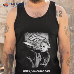 Michael Jason Myers Friday The 13th Denver Broncos Halloween 2023 Shirt 3 michael jason myers friday the 13th denver broncos halloween 2023 shirt tank top