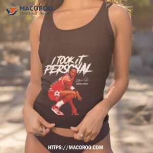 Michael Jordan Chicago Bulls I Took It Personal Basketball Signature Shirt
