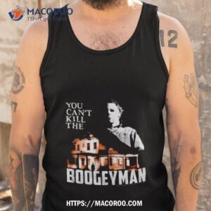 michael myers you can t kill the boogeyman halloween vintage t shirt tank top