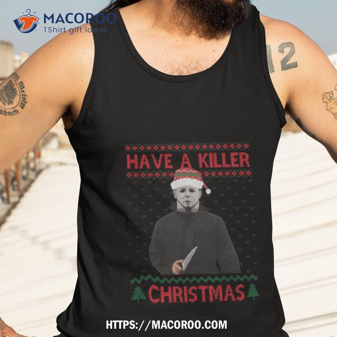 Mike Myers Halloween Funny Christmas Jumper Shirt Mike Myers Halloween Funny Christmas Jumper Shirt