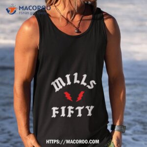 mills fifty rock shirt tank top