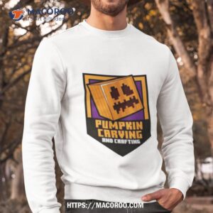 minecraft pumpkin carving and crafting shirt sweatshirt