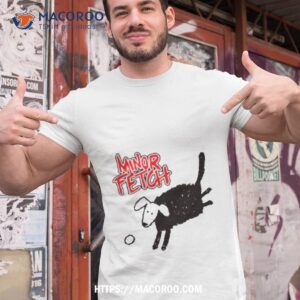minor fetch dog shirt tshirt 1