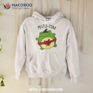 Mistle Toad Funny Christmas Toad Puns Shirt 1 mistle toad funny christmas toad puns shirt hoodie