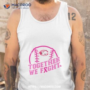 Mlb Cincinnati Reds Baseball Team Pink Ribbon Together We Fight 2023 Shirt 3 mlb cincinnati reds baseball team pink ribbon together we fight 2023 shirt tank top