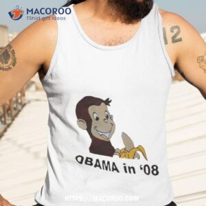monkey obama in 08 shirt tank top 3