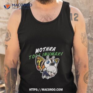 mothra x toge inumaki x jujutsu kaisen x godzilla collab t shirt tank top