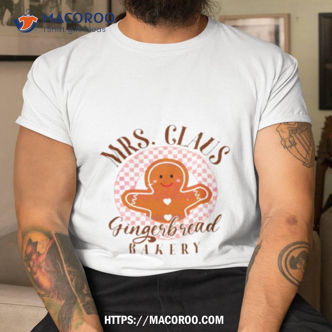 Mrs Claus Gingerbread Bakery Retro Christmas Shirt Mrs Claus Gingerbread Bakery Retro Christmas Shirt