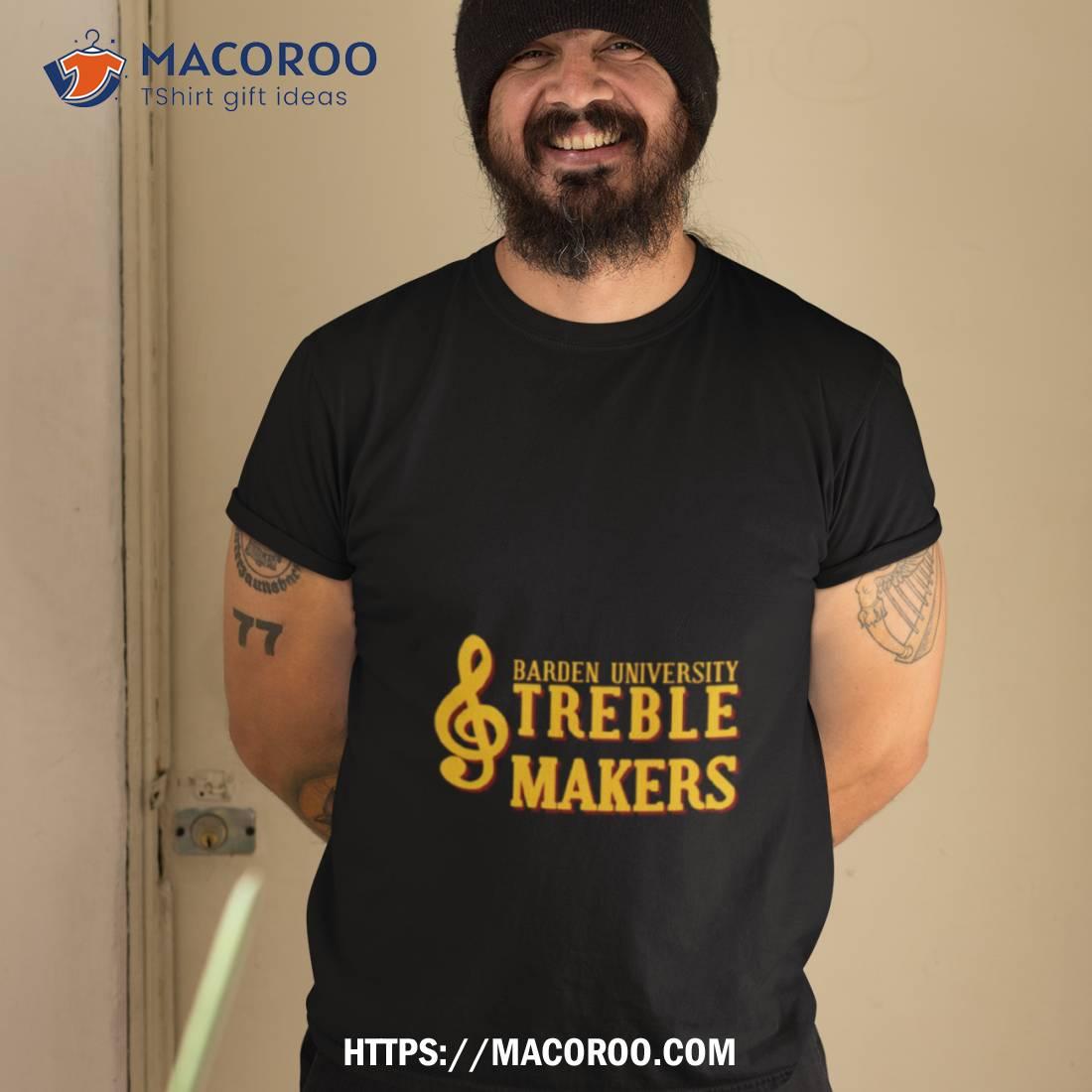 Music Barden University Treblemakers Shirt Music Barden University Treblemakers Shirt