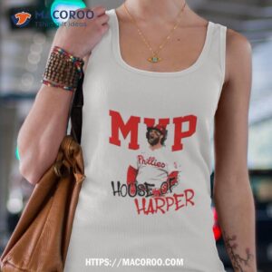 Mvp Philadelphia House Of Bryce Harper Shirt