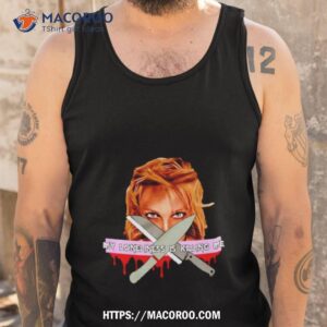 my loneliness is killing me shirt tank top