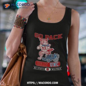 nc state wolfpack go pack beat unc tar heels shirt tank top 4