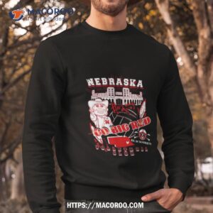 nebraska huskers go big red volleyball club 2023 shirt sweatshirt