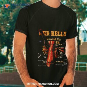 ned s angry ned kelly shirt tshirt