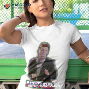 never song meme rick astley shirt tshirt 1