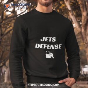 New York Jets Defense On Lock Shirt 2 new york jets defense on lock shirt sweatshirt