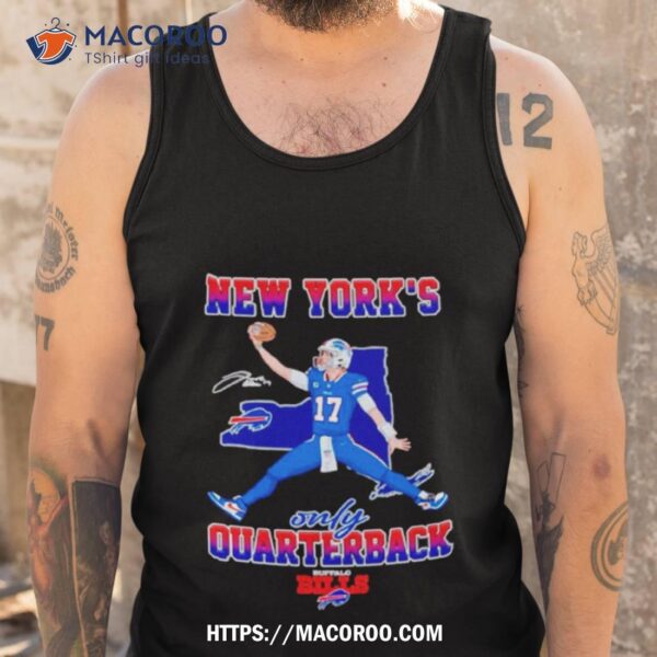 New York’s Only Quarterback Buffalo Bills Shirt