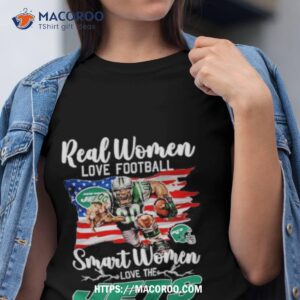 Nfl Real Women Love Football Smart Women Love The New York Jets Mascot America Flag T Shirt