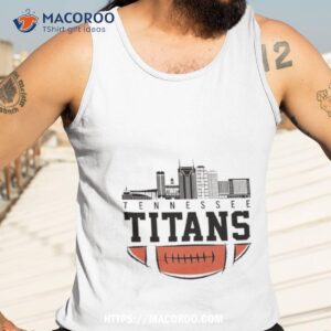 nfl tennessee titans city skyline 2023 t shirt tank top 3