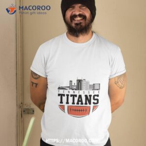 Nfl Tennessee Titans City Skyline 2023 T Shirt