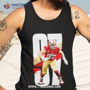 nick bosa san francisco 49ers shirt tank top 3