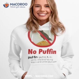 no puffin an arctic sea bird having black and white plumage with brightly colored bill t shirt hoodie 1