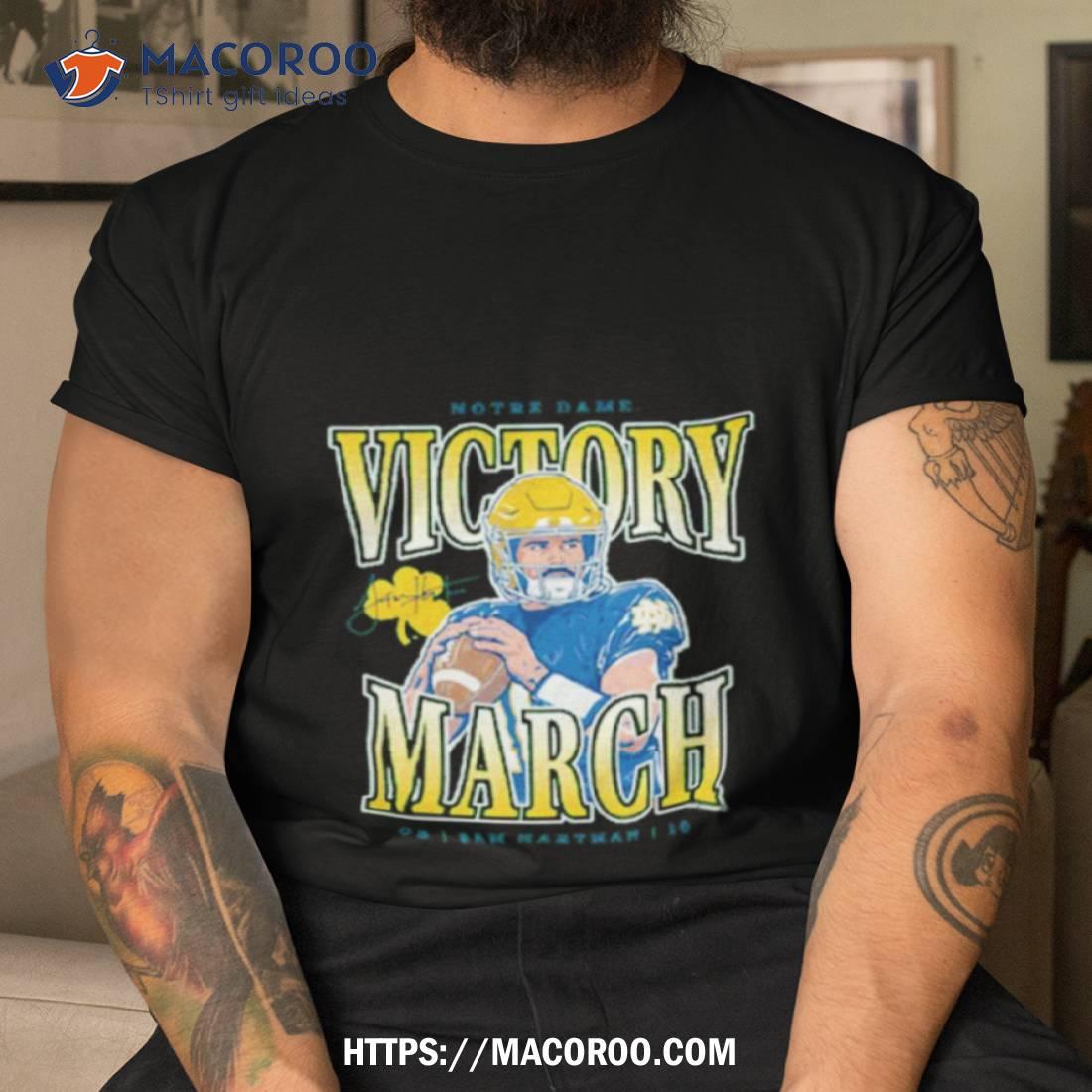 Notre Dame Sam Hartman Victory March Shirt Notre Dame Sam Hartman Victory March Shirt