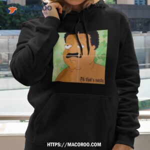 Oh That’s Nasty Cleveland Shirt 1 oh that s nasty cleveland shirt hoodie