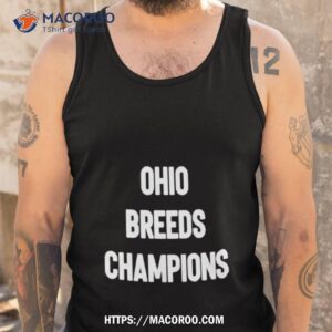 ohio breeds champions shirt tank top