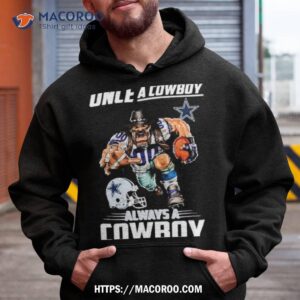 once a cowboys always a dallas cowboy mascot nfl shirt hoodie