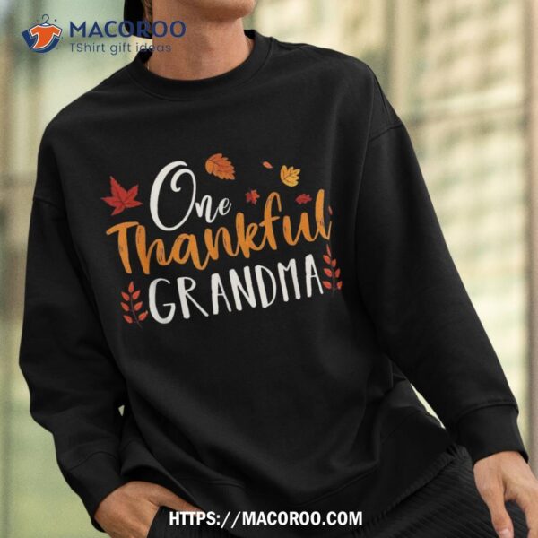 One Thankful Grandma Thanksgiving Clothes Family Matching Shirt