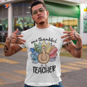 one thankful teacher thanksgiving turkey cute crayon pencil shirt tshirt
