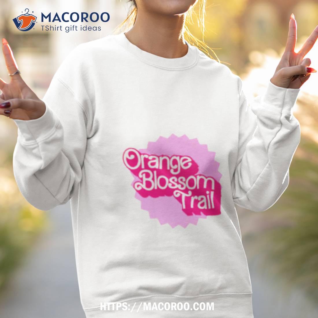 Orlando Orange Blossom Trail Barbie Movie Shirt Orlando Orange Blossom Trail Barbie Movie Shirt