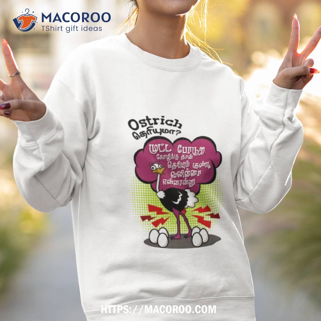 Ostrich Theriyuma Vijay Sethupathi Master Movie Dialogue Shirt Ostrich Theriyuma Vijay Sethupathi Master Movie Dialogue Shirt